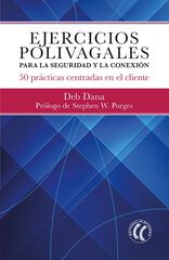 Ejercicios polivagales para la seguridad y la conexión Ejercicios polivagales para la seguridad y la conexión