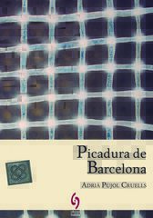 Picadura de Barcelona Picadura de Barcelona