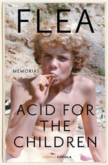 Acid for the Children Acid for the Children