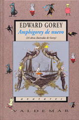 Amphigorey de nuevo Amphigorey de nuevo