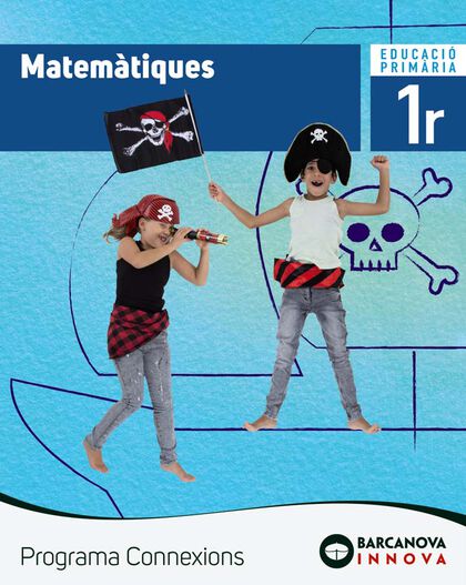 Matemàtiques 1r primària Ed. Barcanova Matemàtiques 1r primària Ed. Barcanova