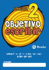 Objetivo Escribir 2 Primaria Bruo