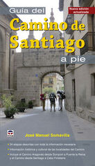 Guía del Camino de Santiago a pie Guía del Camino de Santiago a pie