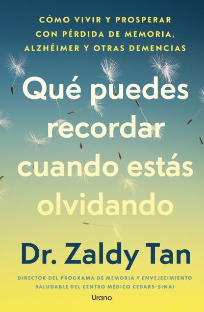 Qu&eacute; puedes recordar cuando est&aacute;s olvidando