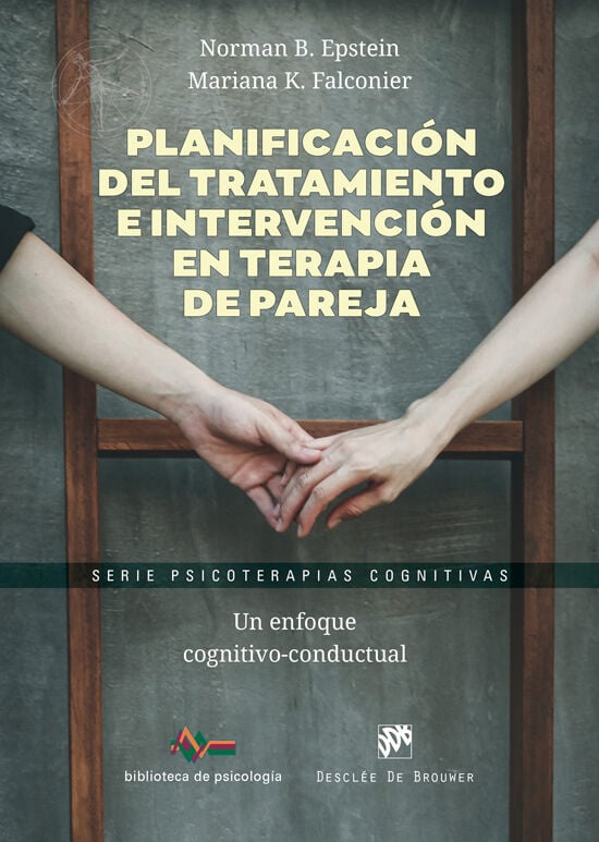 Planificaci&oacute;n del tratamiento e intervenci&oacute;n en terapia de pareja. Un enfoque cognitivo-conductual