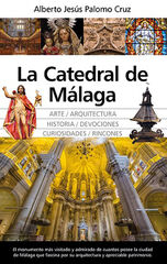 La catedral de Málaga La catedral de Málaga