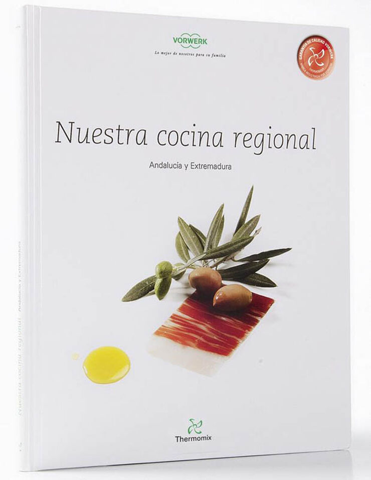 Nuestra cocina regional. Andalucía y Extremadura