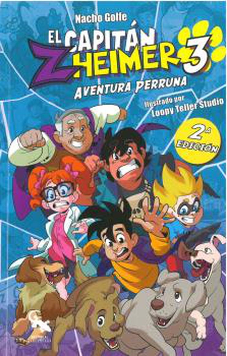 El capitán Zheimer 3. Aventura perruna