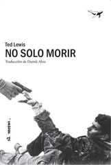 No solo morir No solo morir
