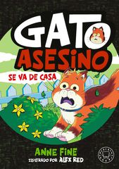 Diario de un gato asesino. Se va de casa.