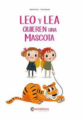 Leo y Lea quieren una mascota