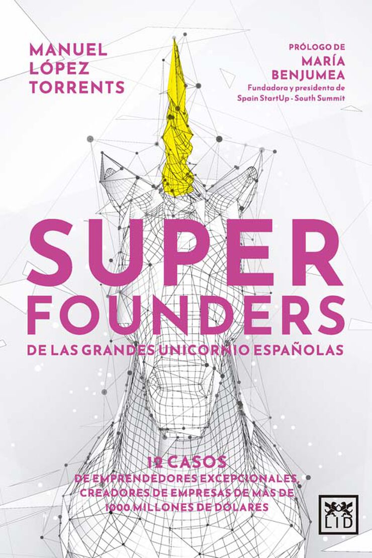 Superfounders de las grandes unicornio españolas