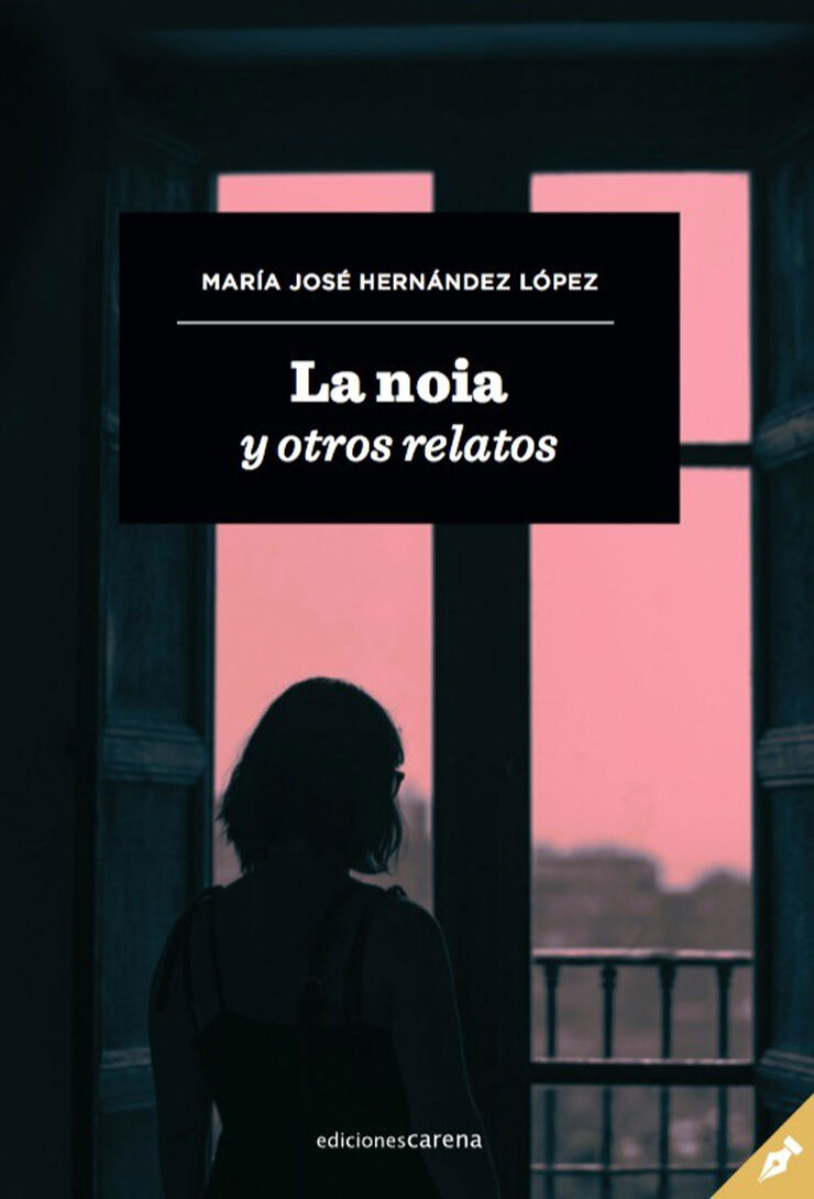 La noia y otros relatos