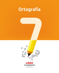 Cuaderno de ortograf&iacute;a 7