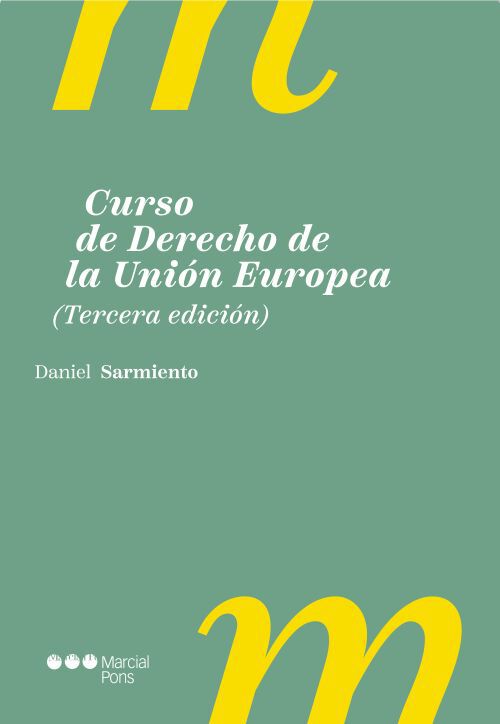 Curso de Derecho de la Uni&oacute;n Europea