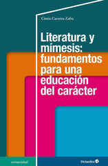 Literatura y mímesis: fundamentos para una educación del carácter