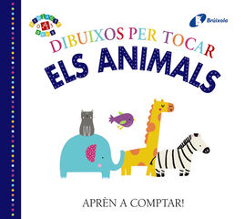 Dibuixos per tocar. Els animals Dibuixos per tocar. Els animals