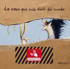 La cosa que más duele del mundo + Interactivo