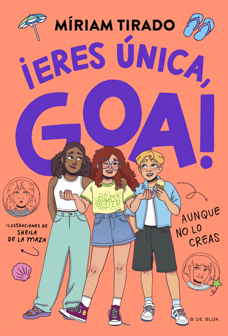 Me llamo Goa 12 - &iexcl;Eres &uacute;nica, Goa!