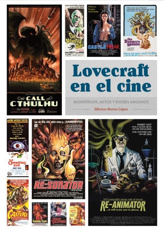 Lovecraft en el cine. Monstruos, mitos y dioses arcanos