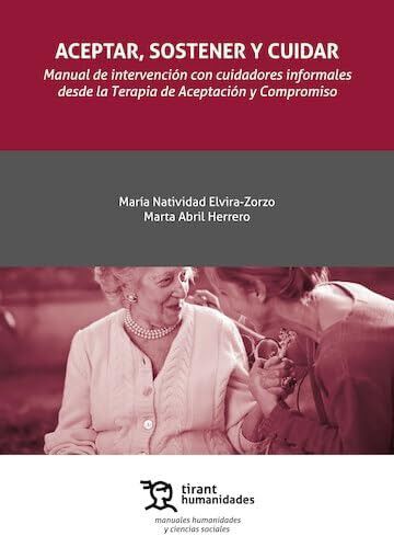 Aceptar, sostener y cuidar