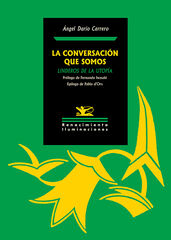 La conversación que somos La conversación que somos
