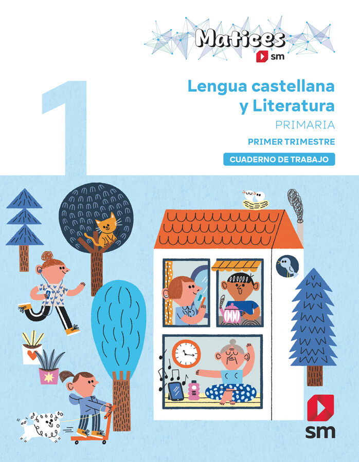 Cuaderno de Lengua Castellana y Literatura. 1&ordm; Primaria. 1&ordm; Trimestre. Matices