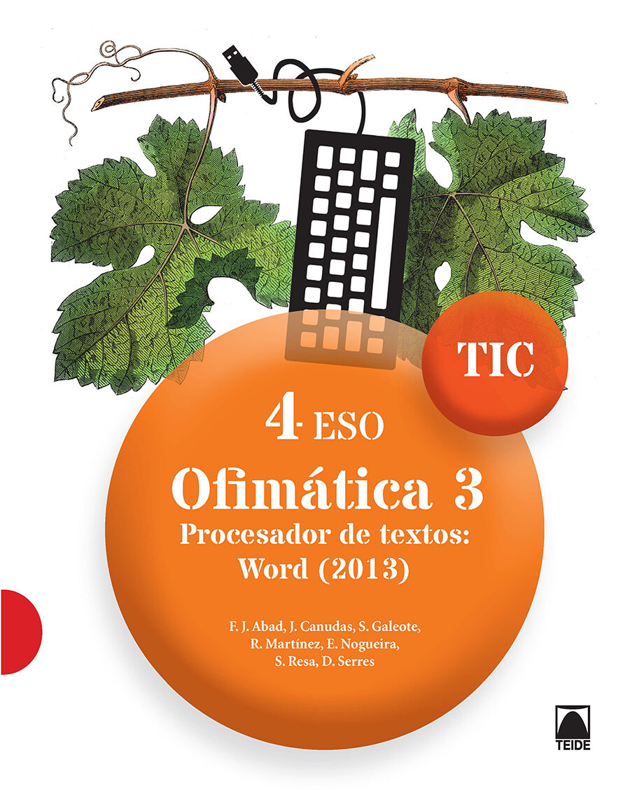 Ofim&aacute;tica 3 TIC/17 ESO 4 Teide Text 9788430781706