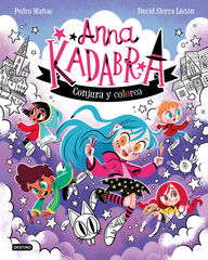 Anna Kadabra. Conjura y colorea
