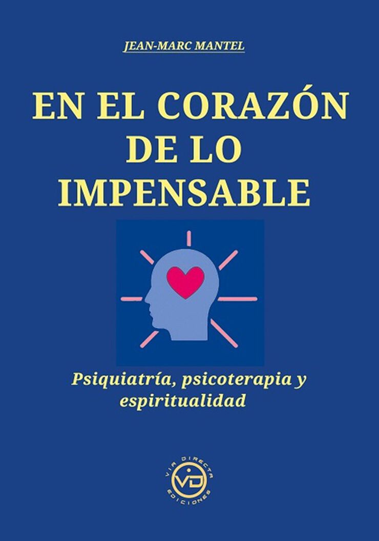 En el corazón de lo impensable