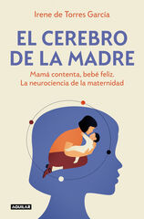 El cerebro de la madre El cerebro de la madre