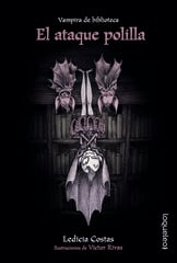 Vampira de biblioteca. El ataque polilla Vampira de biblioteca. El ataque polilla