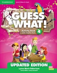 Guess What! Level 4 Activity Book with Digital Pack and Home Booklet Special Edition for Spain Updated Guess What! Level 4 Activity Book with Digital Pack and Home Booklet Special Edition for Spain Updated