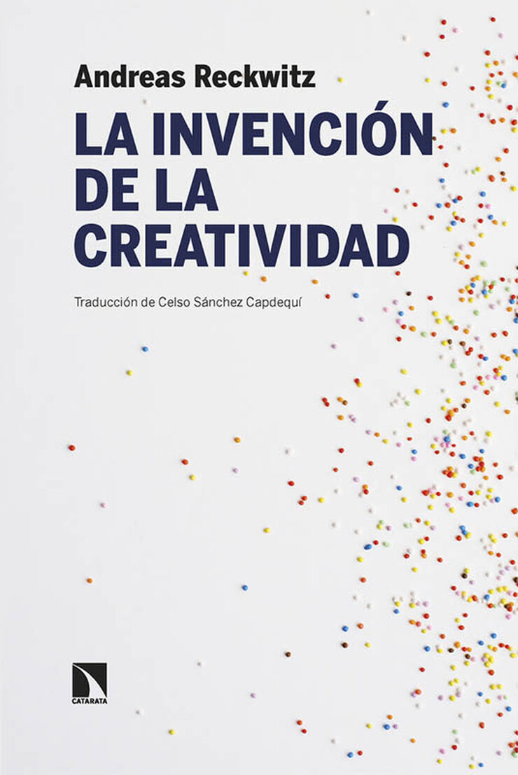 La invención de la creatividad