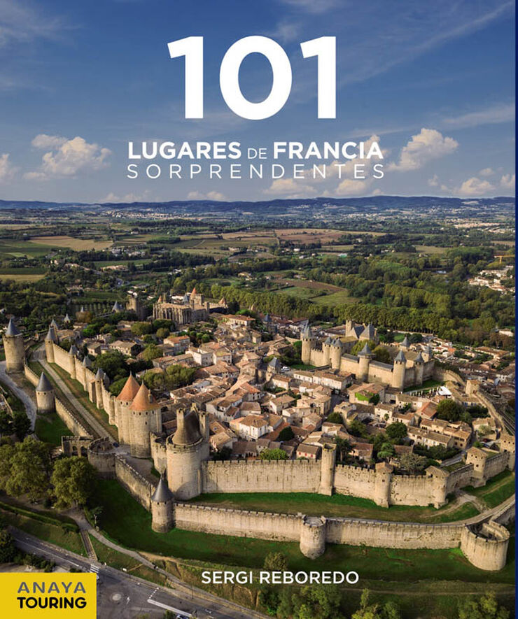 101 Lugares de Francia Sorprendentes