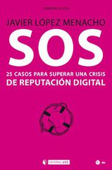 SOS: 25 casos para superar una crisis de