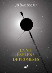 La nit és plena de promeses La nit és plena de promeses