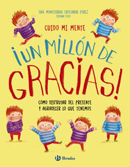 Cuido mi mente. ¡Un millón de gracias! Cuido mi mente. ¡Un millón de gracias!