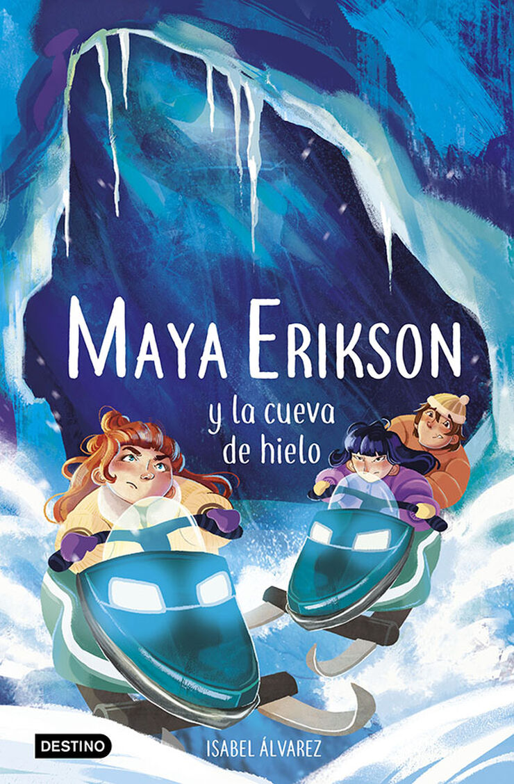 Maya Erikson 3. Maya Erikson y la cueva de hielo