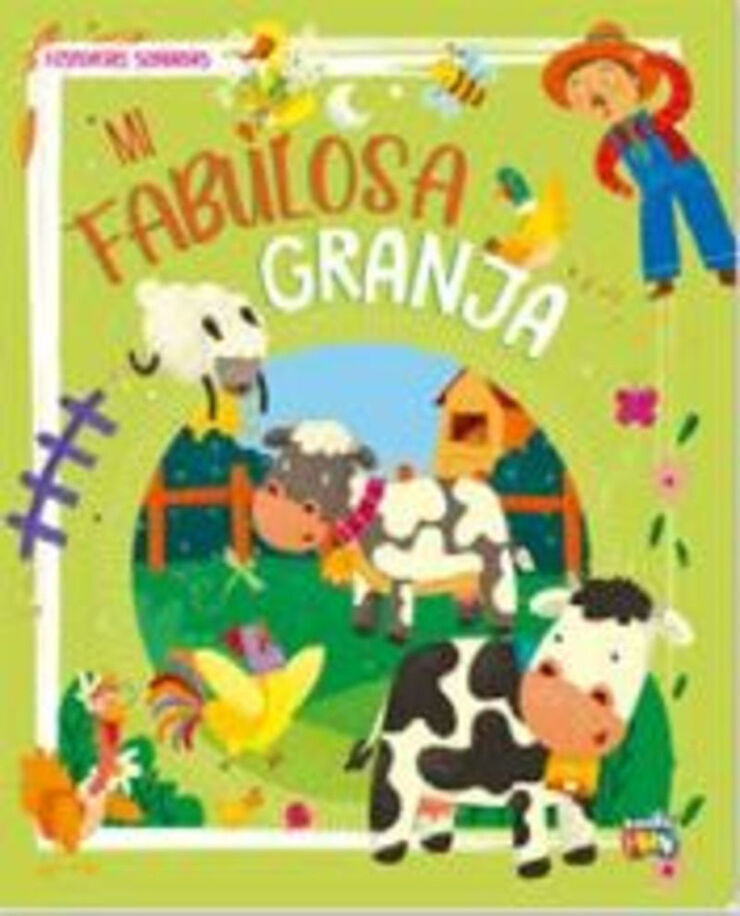Mi fabulosa granja - Historias soñadas