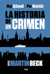 La historia de un crimen 1 La historia de un crimen 1