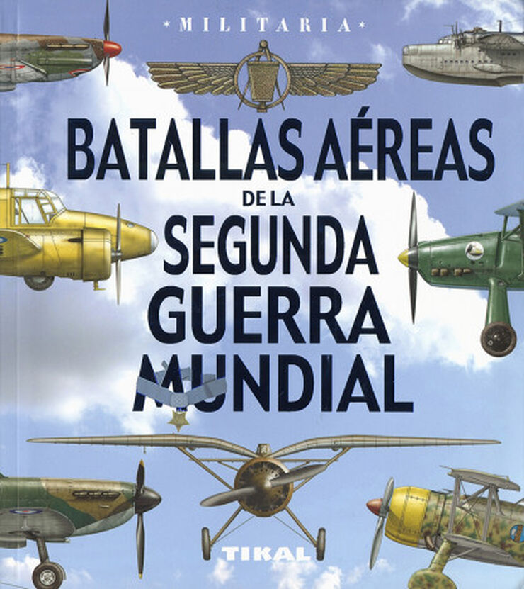 Batallas aéreas déla Segunda Guerra Mundial