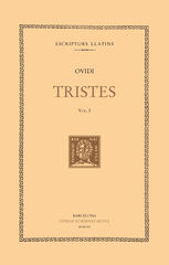 Tristes, vol. I: llibres I-II Tristes, vol. I: llibres I-II