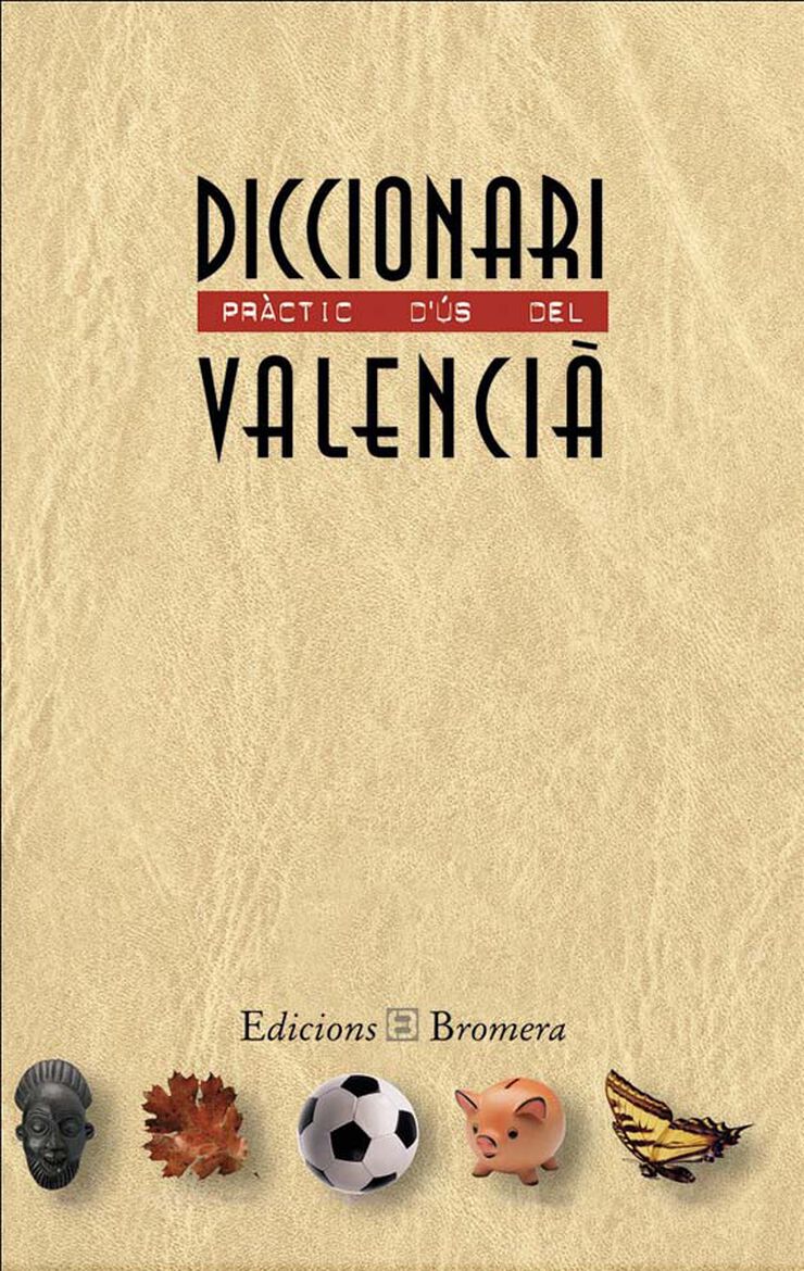 Diccionari Pràctic D'Ús del Valencià