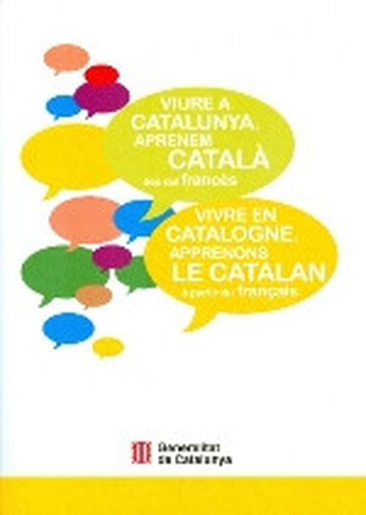 Viure a Catalunya. Aprenem català des del francès
