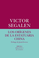 Orígenes de la estatuaria china, Los Orígenes de la estatuaria china, Los