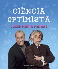 Ciència optimista Ciència optimista