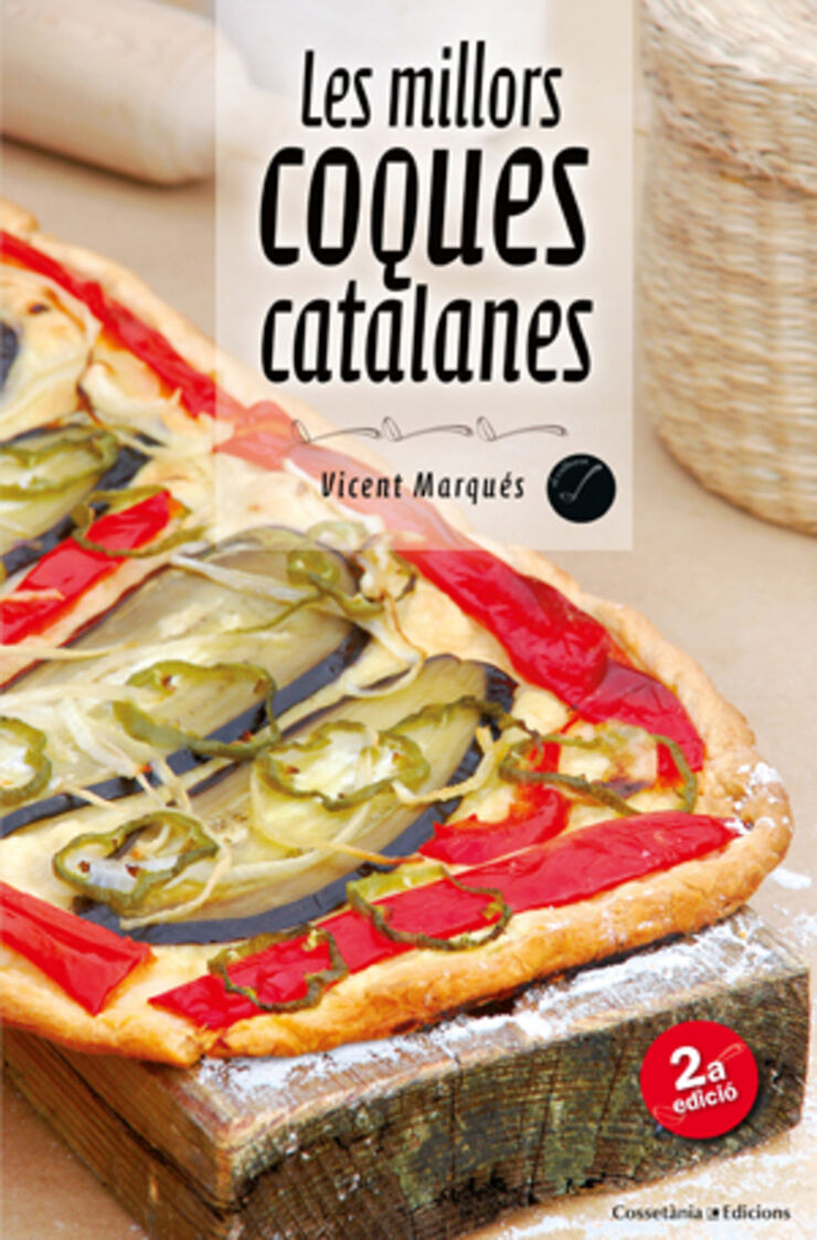 Millors coques catalanes, Les