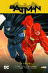 Batman vol. 5: Batman/Flash - La chapa (Batman Saga - Renacimiento parte 5)