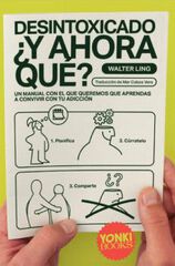 Desintoxicado, ¿y ahora qué? Desintoxicado, ¿y ahora qué?